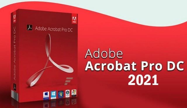 Tải phần mềm Adobe Acrobat Pro DC 2021 Full vĩnh viễn
