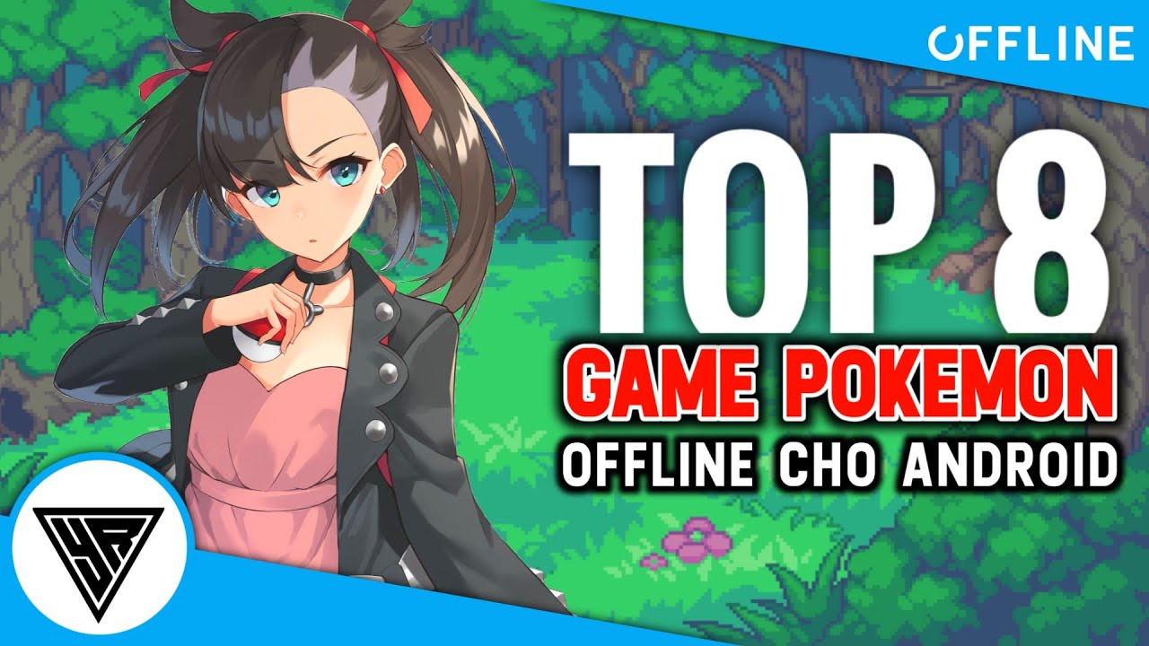 #1 TOP 8 GAME POKEMON OFFLINE FULL MOD HAY NHẤT CHO ANDROID 2021 | BEST POKÉMON GAME OFFLINE 2021 Mới Nhất