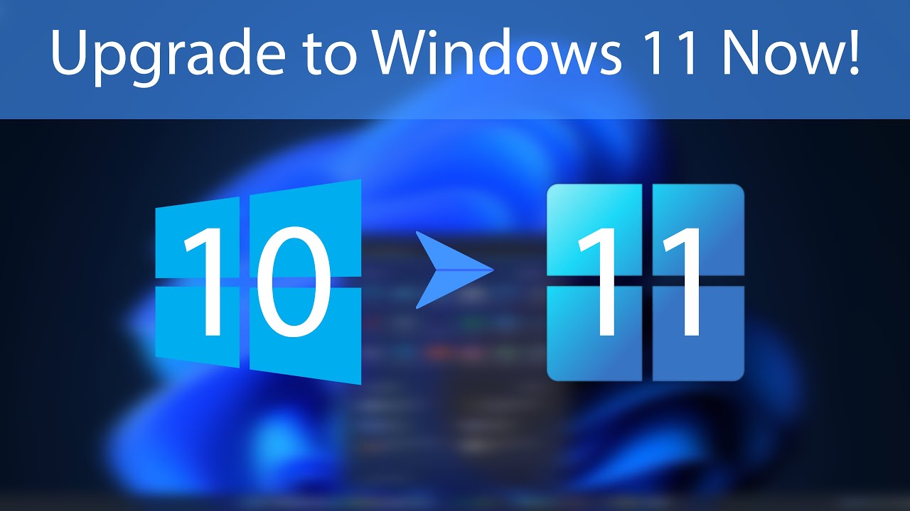 #1 How to Upgrade Windows 10 to Windows 11 For Free (Official) Mới Nhất