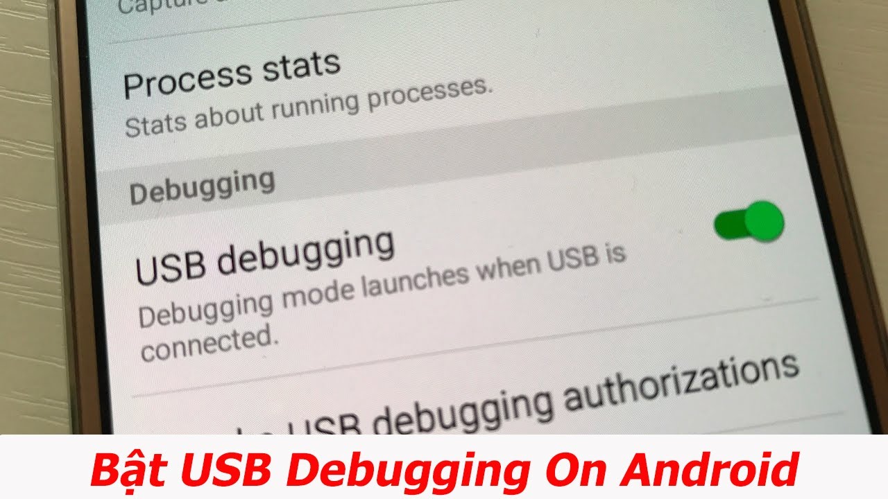 #1 Bật Gỡ Lỗi USB ( USB Debugging) Trên Android – How to enable USB Debugging on Android Mới Nhất