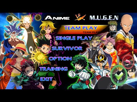 #1 Anime Mugen Apk For Android With Only Best Characters of All Animes DOWNLOAD Mới Nhất