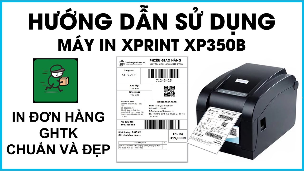 #1 Hướng dẫn in đơn hàng Giao Hàng Tiết Kiệm GHTK bằng máy in Xprinter XP 350B – Máy in đơn hàng Mới Nhất