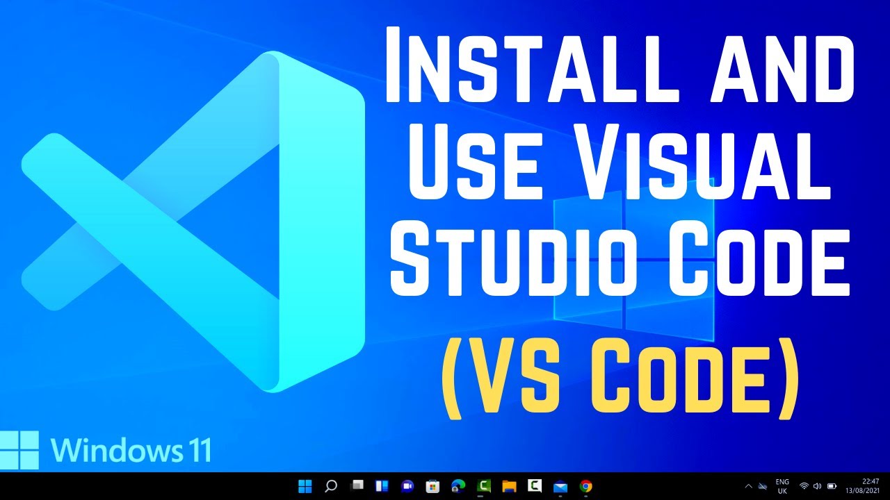 #1 Install and Use Visual Studio Code on Windows 11 (VS Code) (2022) Mới Nhất