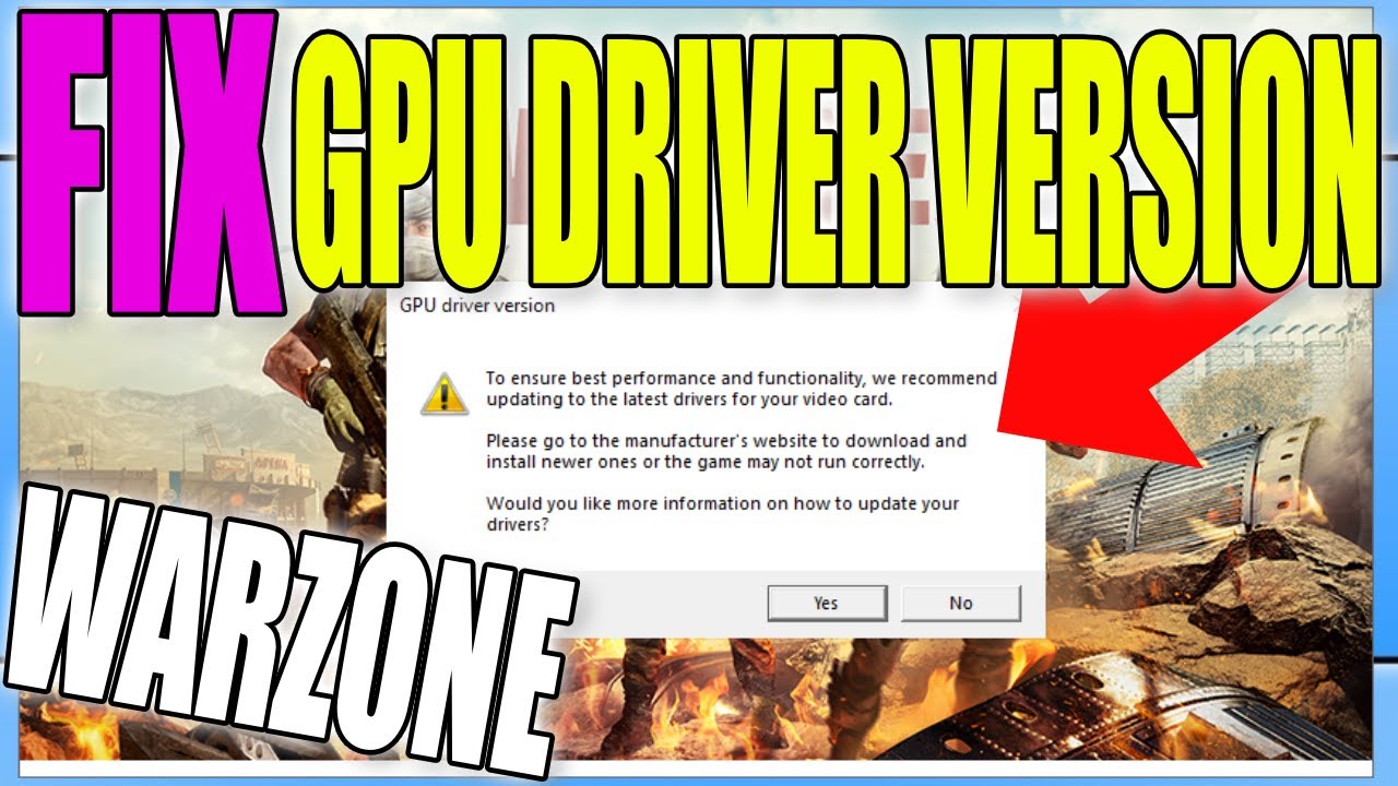 #1 Fix Call Of Duty Warzone GPU Driver Version Warning Message On PC Mới Nhất