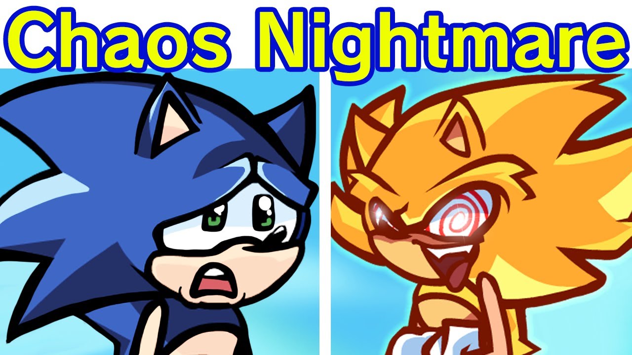 #1 Friday Night Funkin' Chaos Nightmare – Sonic vs Fleetway | Phantasm Song (FNF Mod/Hard) Mới Nhất