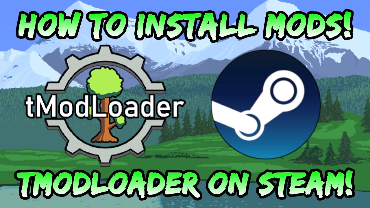 #1 How to Install tModLoader on Steam! 2020 Terraria Mod Guide | Post Terraria 1.4 Journey's End Update Mới Nhất