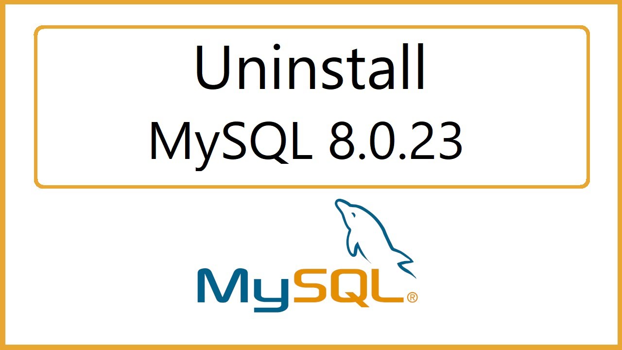 #1 How to Uninstall MySQL completely from Windows 10 Mới Nhất
