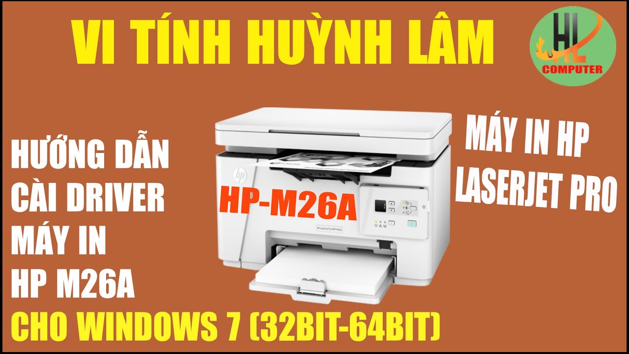 #1 HƯỚNG DẪN  CÀI ĐẶT DRIVER MÁY IN HP M26A CHO WINDOWS 7 Mới Nhất