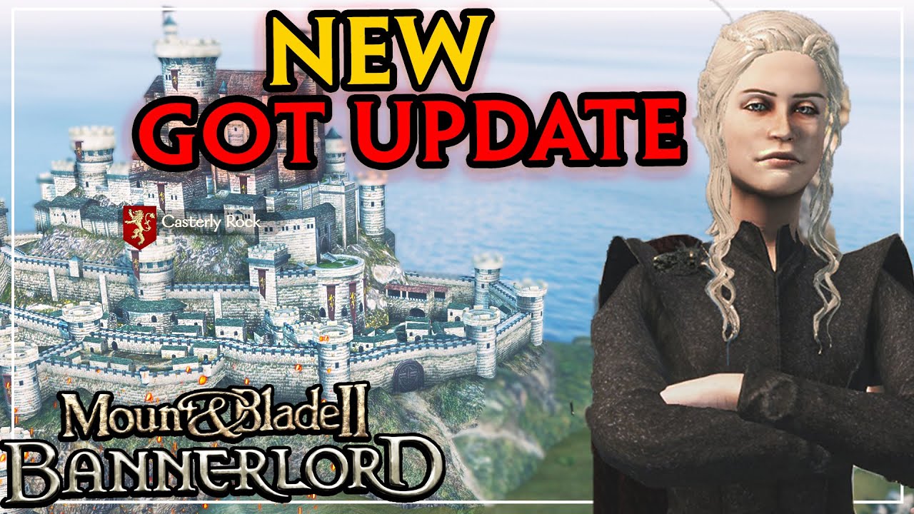 #1 The Game Of Thrones Mod Got A BIG Update 1.6.4 – Mount And Blade 2 Bannerlord Mới Nhất