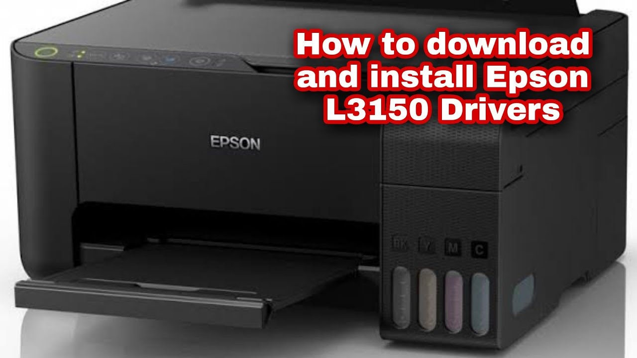 #1 How to download and install Epson L3150 driver Mới Nhất