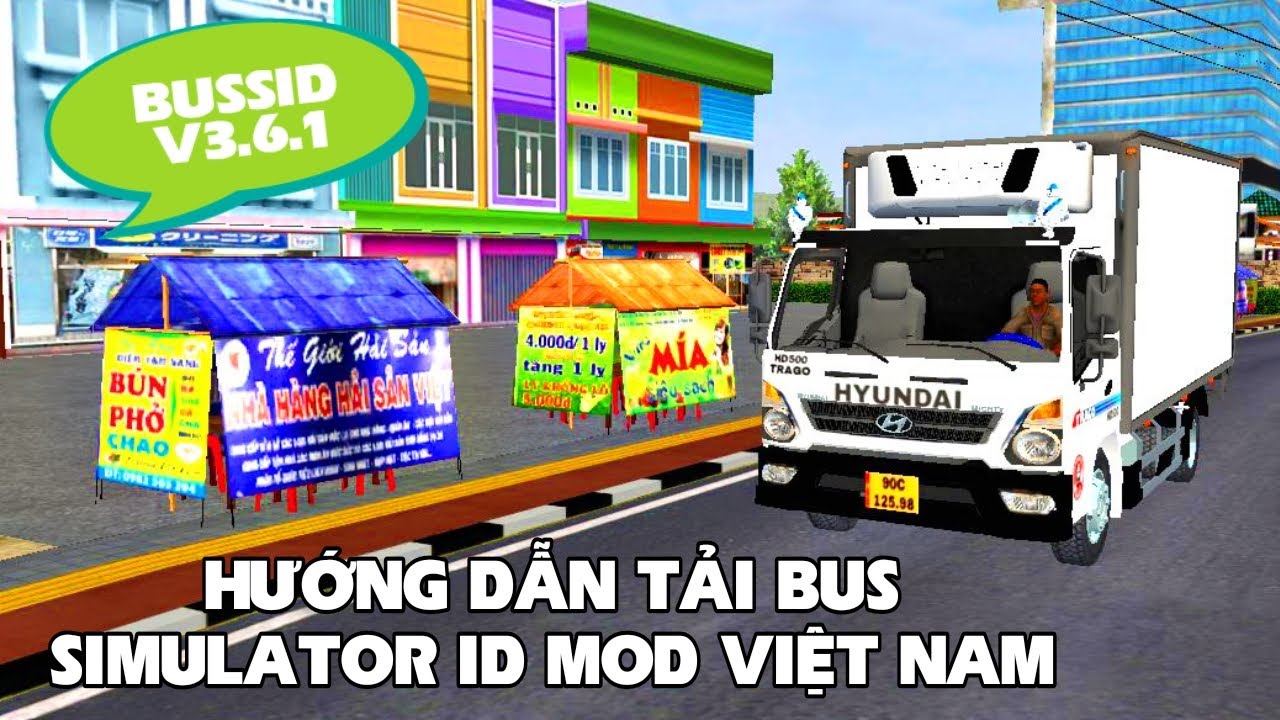#1 Hướng dẫn tải bus simulator Indonesia mod việt nam bussid v3.6.1 hoàn chỉnh Mới Nhất