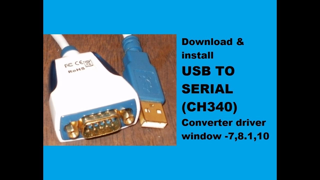 #1 Usb To Serial (db9) Converter Driver Download And Installing step by step tutorial. Mới Nhất