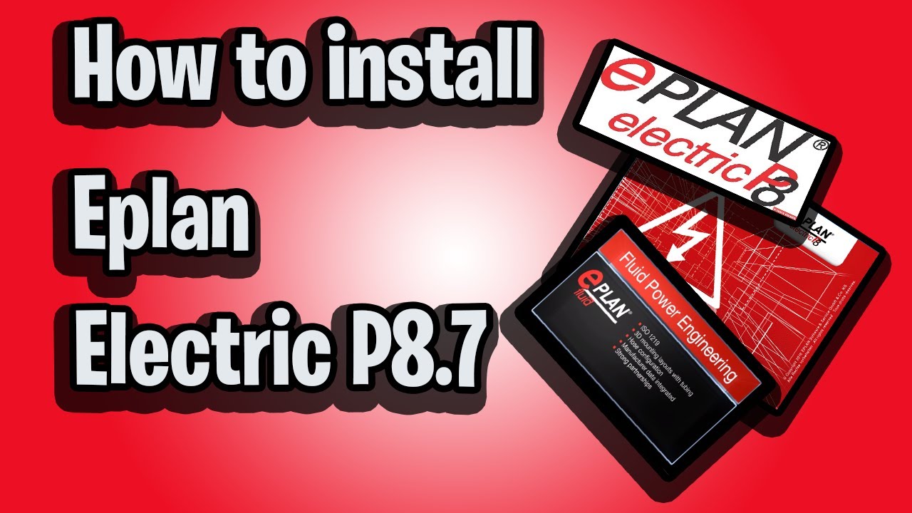 #1 How to install Eplan Electric P8.7 crack full 100% Mới Nhất