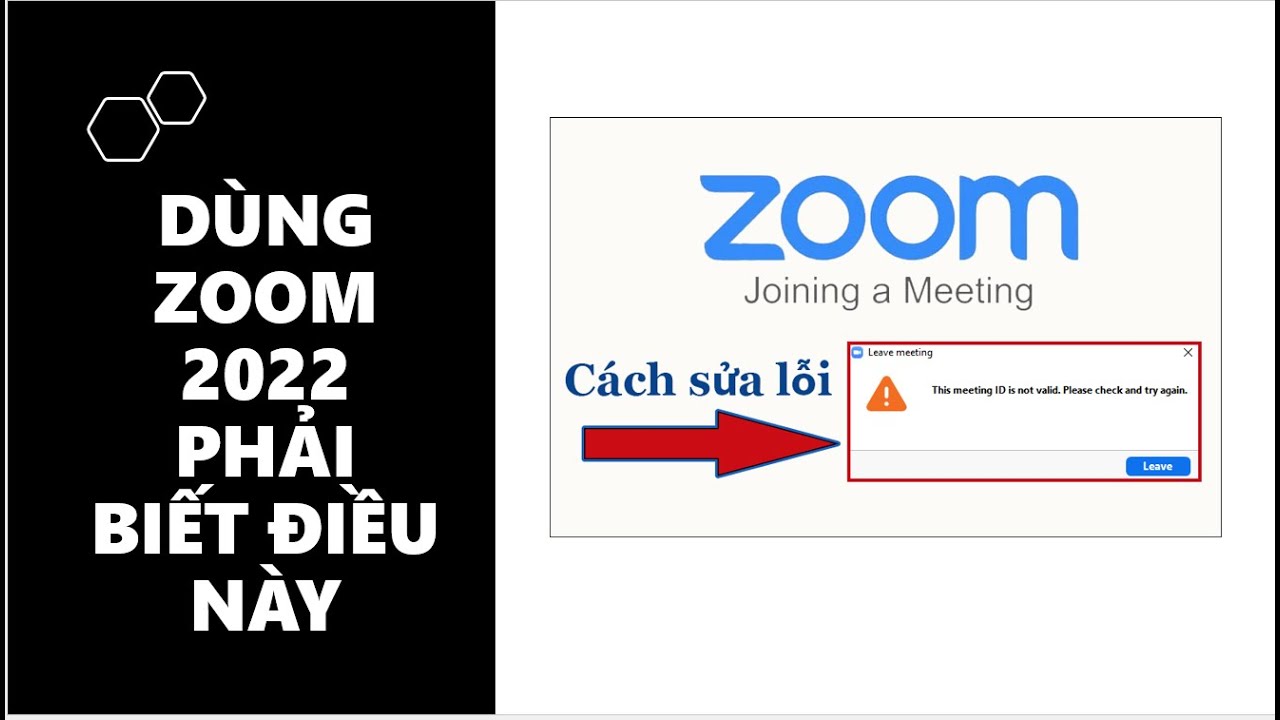 #1 Invalid meeting ID   ZOOM 2022  Hướng dẫn khắc phục lỗi Invalid meeting ID ở ZOOM Mới Nhất