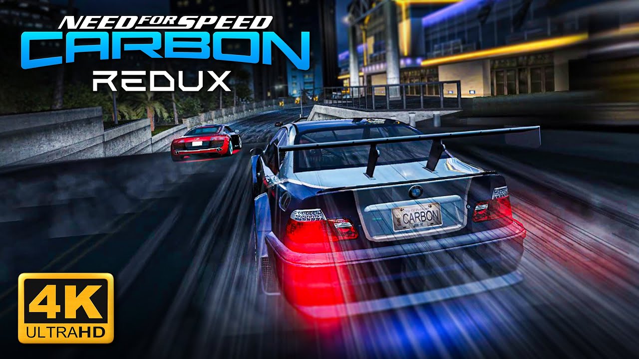 #1 NFS CARBON REDUX 2022 | Ultimate Overhaul, Cars & Graphics Mod in 4K (Update 1.2) Mới Nhất