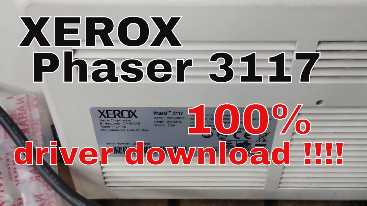 #1 Xerox phaser 3117 DRIVER SOLUTION 100% Mới Nhất