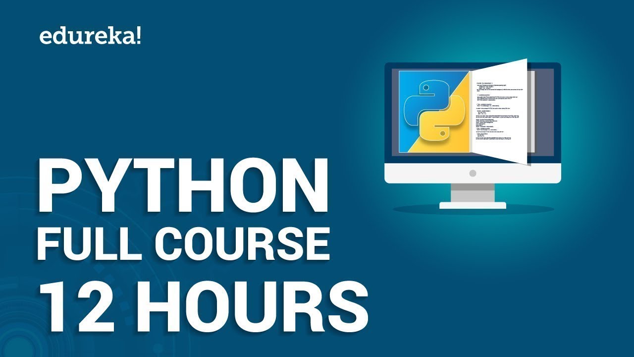 #1 Python Full Course – Learn Python in 12 Hours | Python Tutorial For Beginners | Edureka Mới Nhất