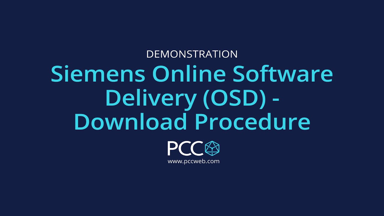 #1 Siemens Online Software Delivery (OSD) – Download Procedure Mới Nhất