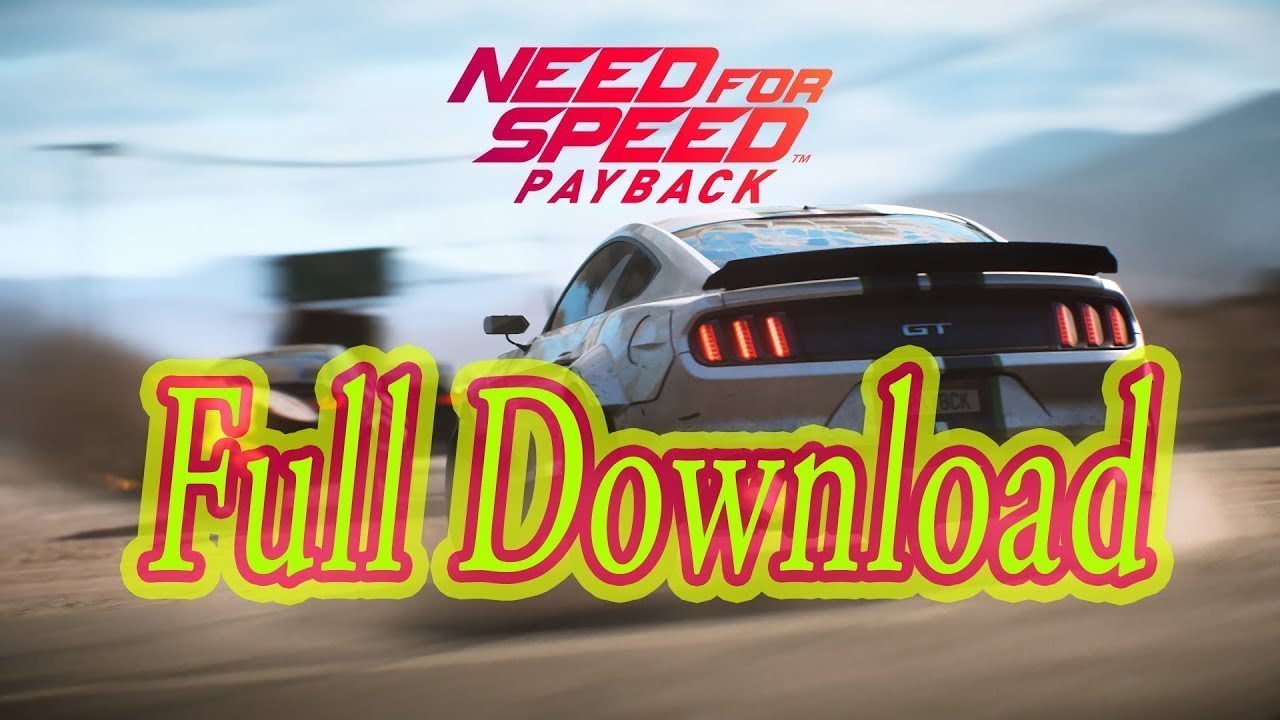 #1 Hướng dẫn tải và cài đặt game Need For Speed Payback – PcActiveGaming Mới Nhất