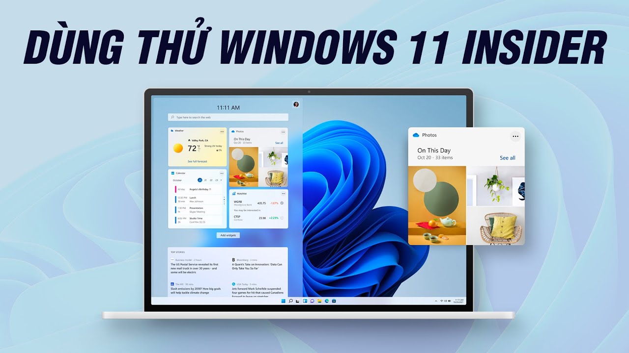 #1 Dùng thử Windows 11 Insider Preview Mới Nhất