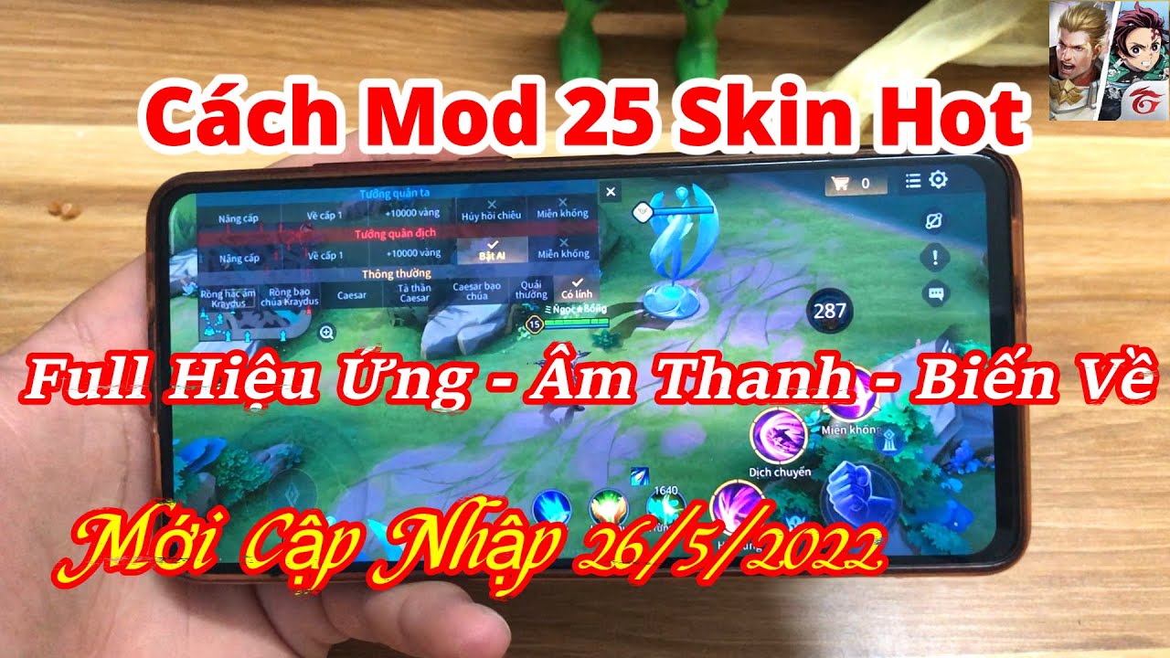 #1 Cách Mod 25 Skin LQ Hot Full Hiệu Ứng Âm Thanh Và Biến Về Mùa 22 Mới Cập Nhập Mới Nhất