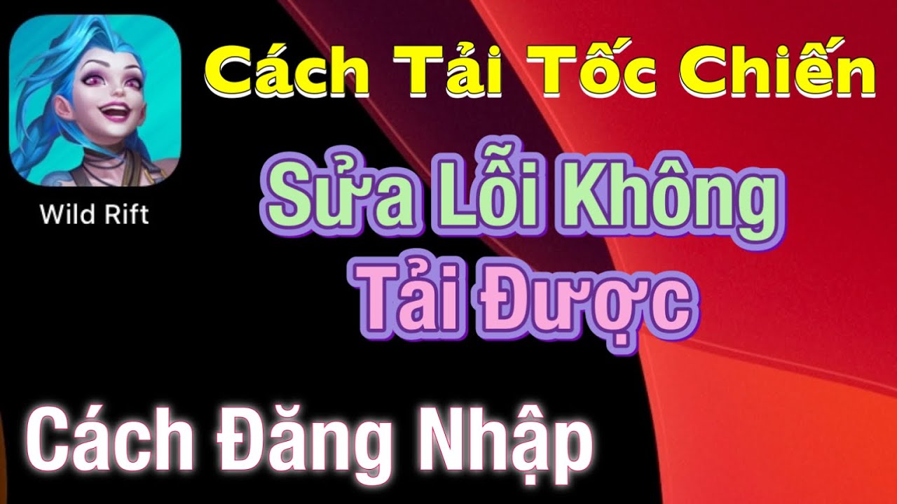 #1 Cách Tải Lol Mobile Tốc Chiến IOS – Fix Lỗi Không Tải Được Tốc Chiến – Hướng Dẫn Đăng Nhập Mới Nhất