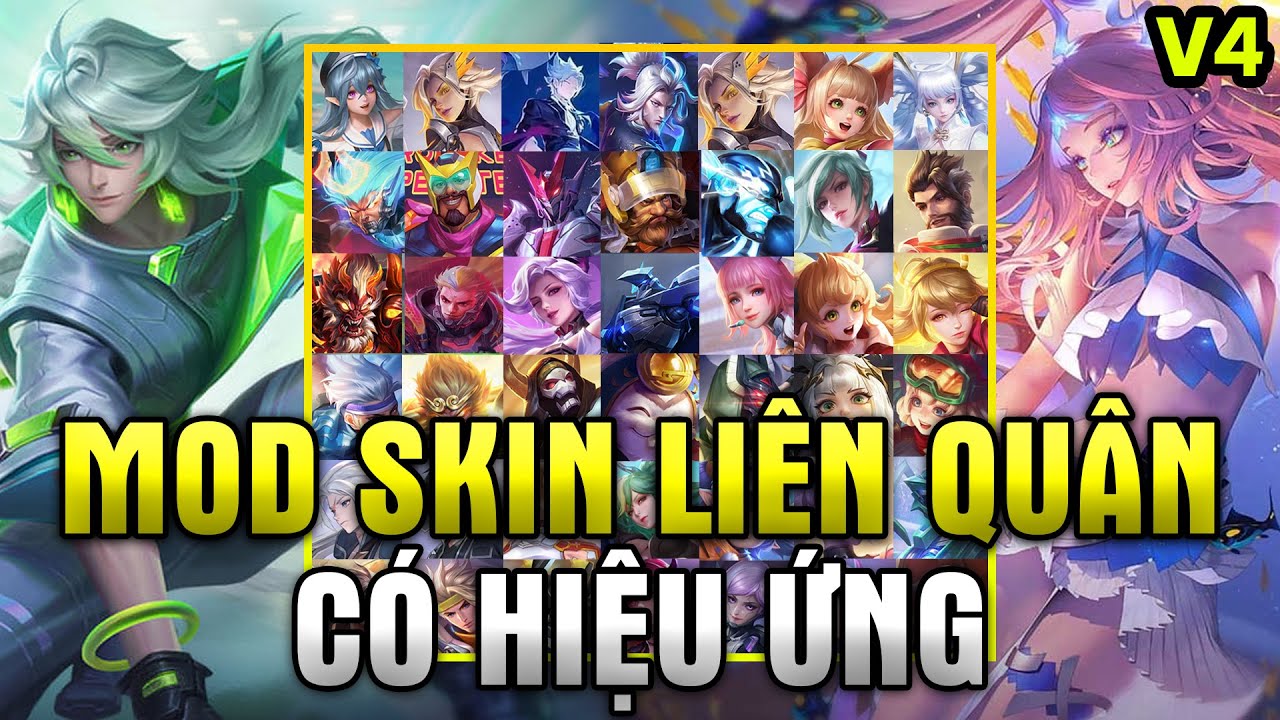 #1 Hướng Dẫn Mod Skin Liên Quân Mobile Mùa 22 Có Hiệu Ứng Mới Nhất – Gói 25 Skin Hot | Ver 4 Mới Nhất