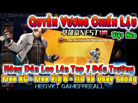 #1 GAME 1759: Quyền Vương Chiến Lậu VH (Android,PC) | Nông Dân Leo Lên Top 7 Đấu Trường [HEOVKT] Mới Nhất