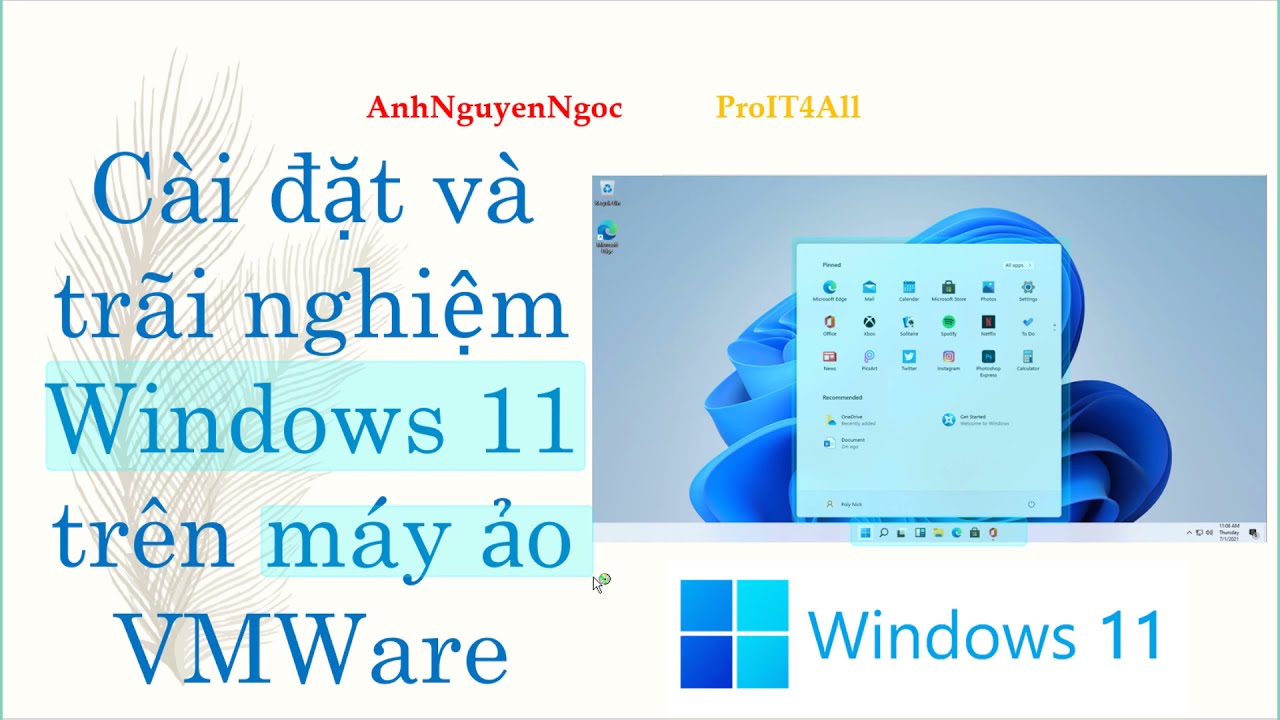 #1 Cài đặt và trãi nghiệm Windows 11 trên máy ảo VMWare Mới Nhất