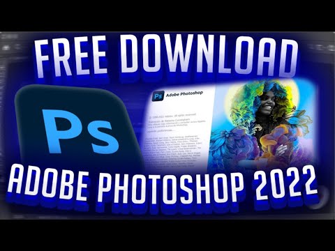 #1 Adobe Photoshop Active | Free download Photoshop 2022 Active | Free Active Photoshop | Download Mới Nhất