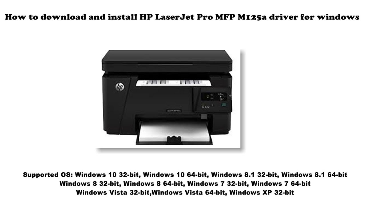 #1 How to download and install HP LaserJet Pro MFP M125a driver Windows 10, 8 1, 8, 7, Vista, XP Mới Nhất