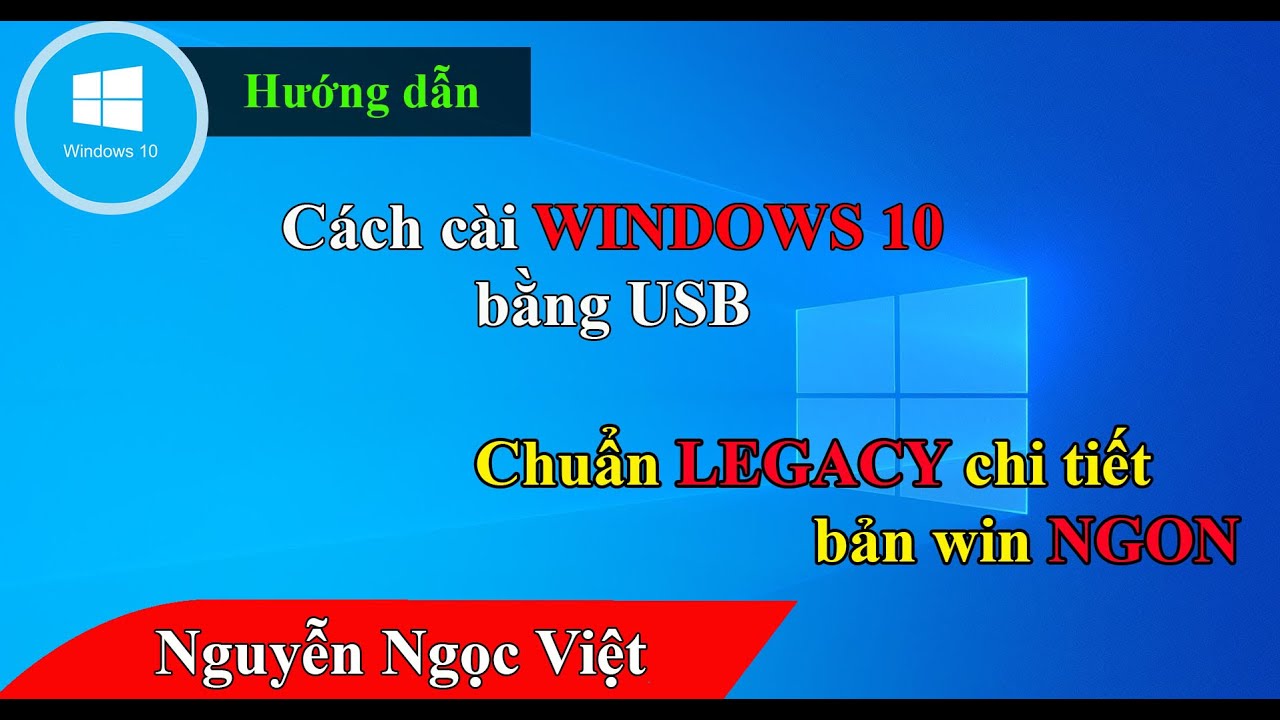 #1 Hướng dẫn cách cài WIN 10 bằng usb theo chuẩn LEGACY cho máy tính đời cũ Mới Nhất