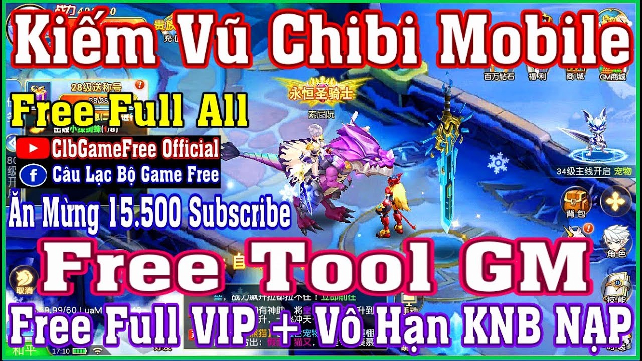 #1 《MobileGame》Kiếm Vũ Chibi – Free Tool GM – Free Full All – Ăn Mừng  15.500 Subscribe #1416 Mới Nhất