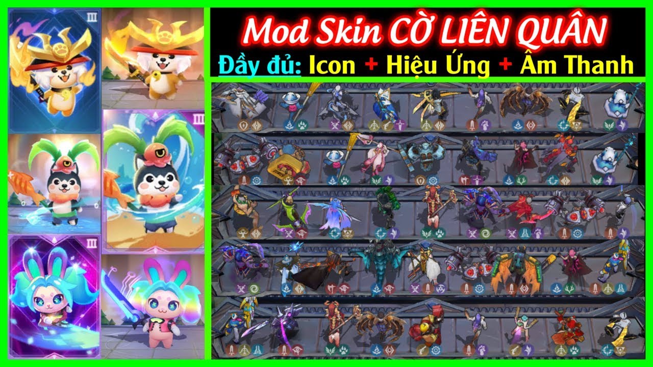 #1 Hướng Dẫn Cách MOD SKIN CỜ LIÊN QUÂN Mùa 14 Có Hiệu Ứng, Âm Thanh, Icon Mới Nhất Cho IOS Và ANDROID Mới Nhất