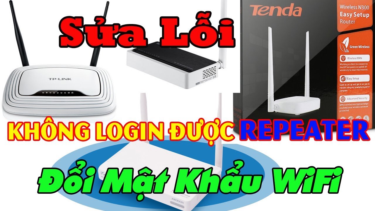 #1 Hiếu WiFi – Cách Sửa Lỗi Không Login Vào WiFi Repeater ( wifi phụ)  Đổi Mật Khẩu WiFi Mới Nhất