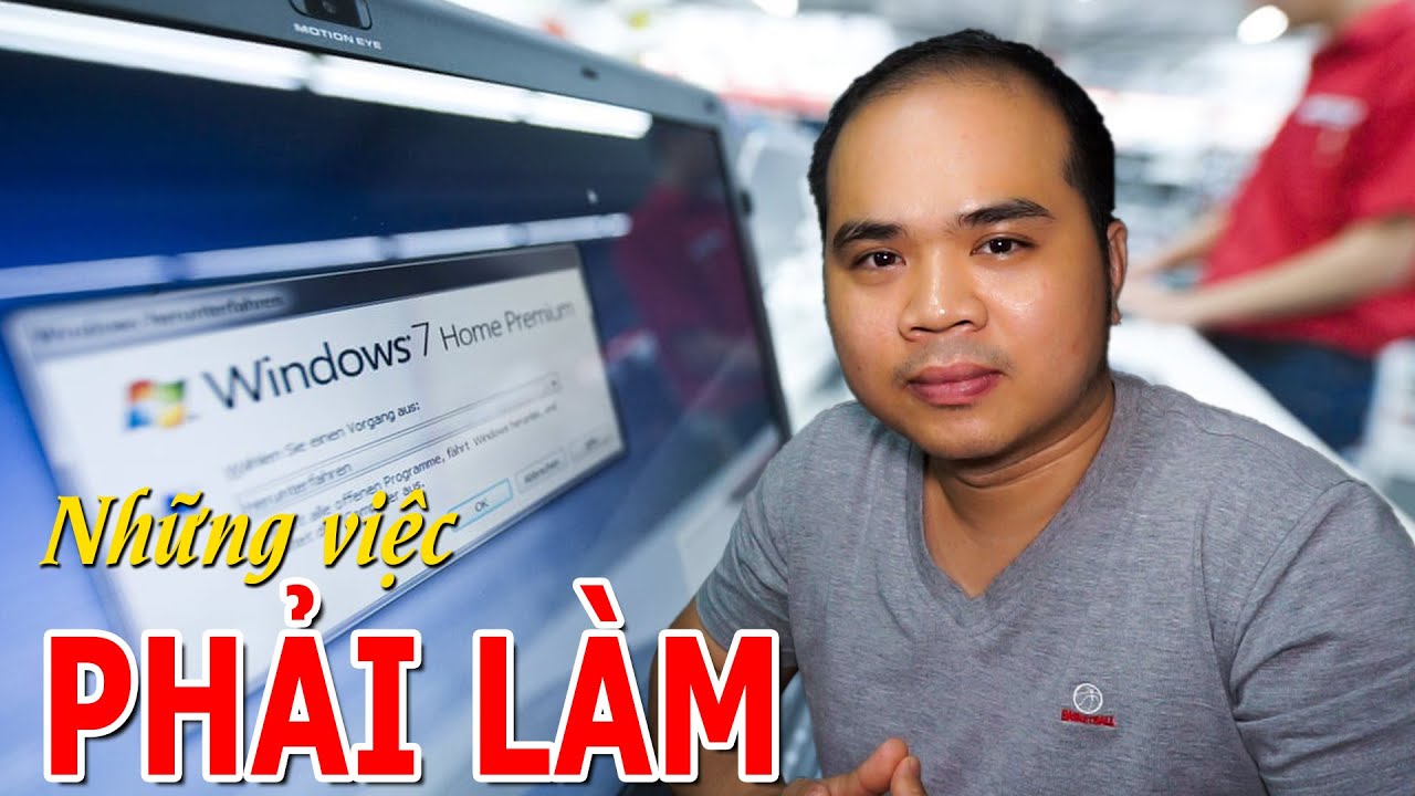 #1 Những việc BUỘC PHẢI LÀM khi cài Win 7 2020 Mới Nhất