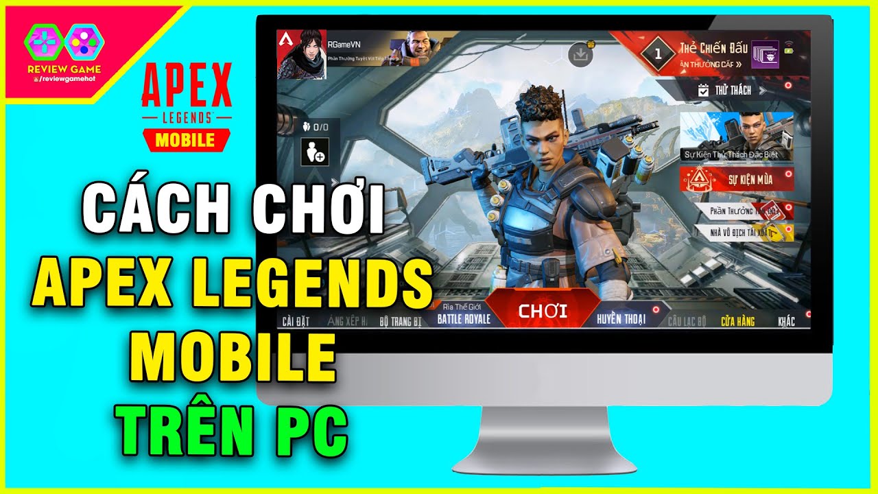 #1 Apex Legends Mobile – Cách TẢI & CHƠI GAME trên PC LAPTOP cực MƯỢT chơi CỰC NGON bắn CỰC PHÊ Mới Nhất