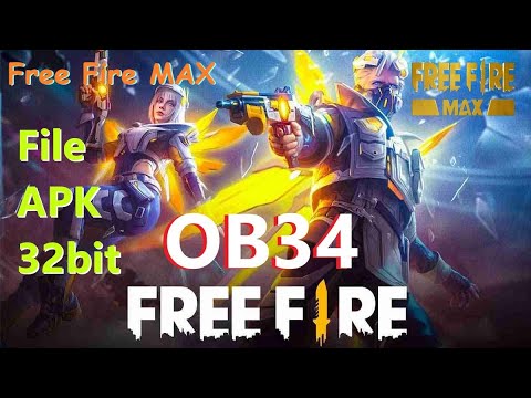 #1 Tải Game Free Fire MAX ob34 apk 32bit Mới Nhất