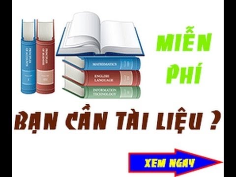 #1 CÁCH TÌM VÀ TẢI MIỄN PHÍ TÀI LIỆU 2017 FREE DOWLOAD FULLTEEX Mới Nhất