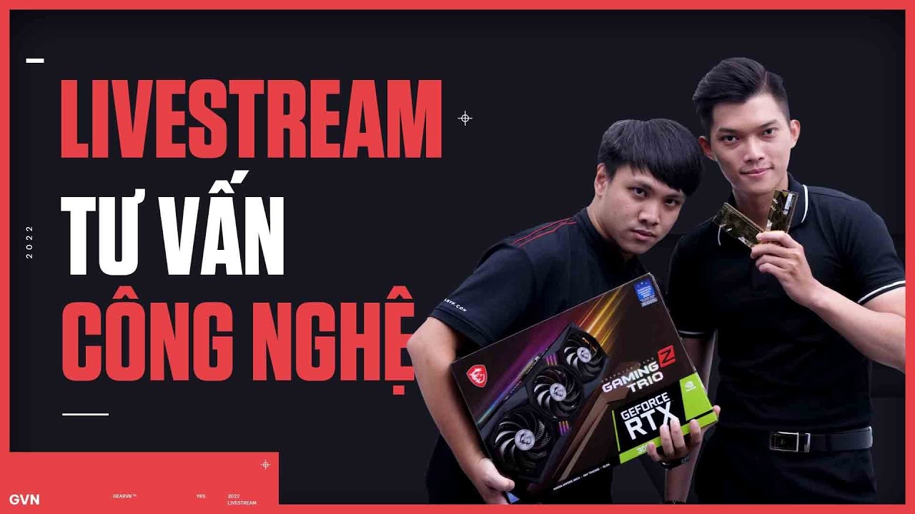 #1 🔴LIVE STREAM TƯ VẤN HỎI ĐÁP TẤT TẦN TẬT VỀ CÔNG NGHỆ🔴 Mới Nhất