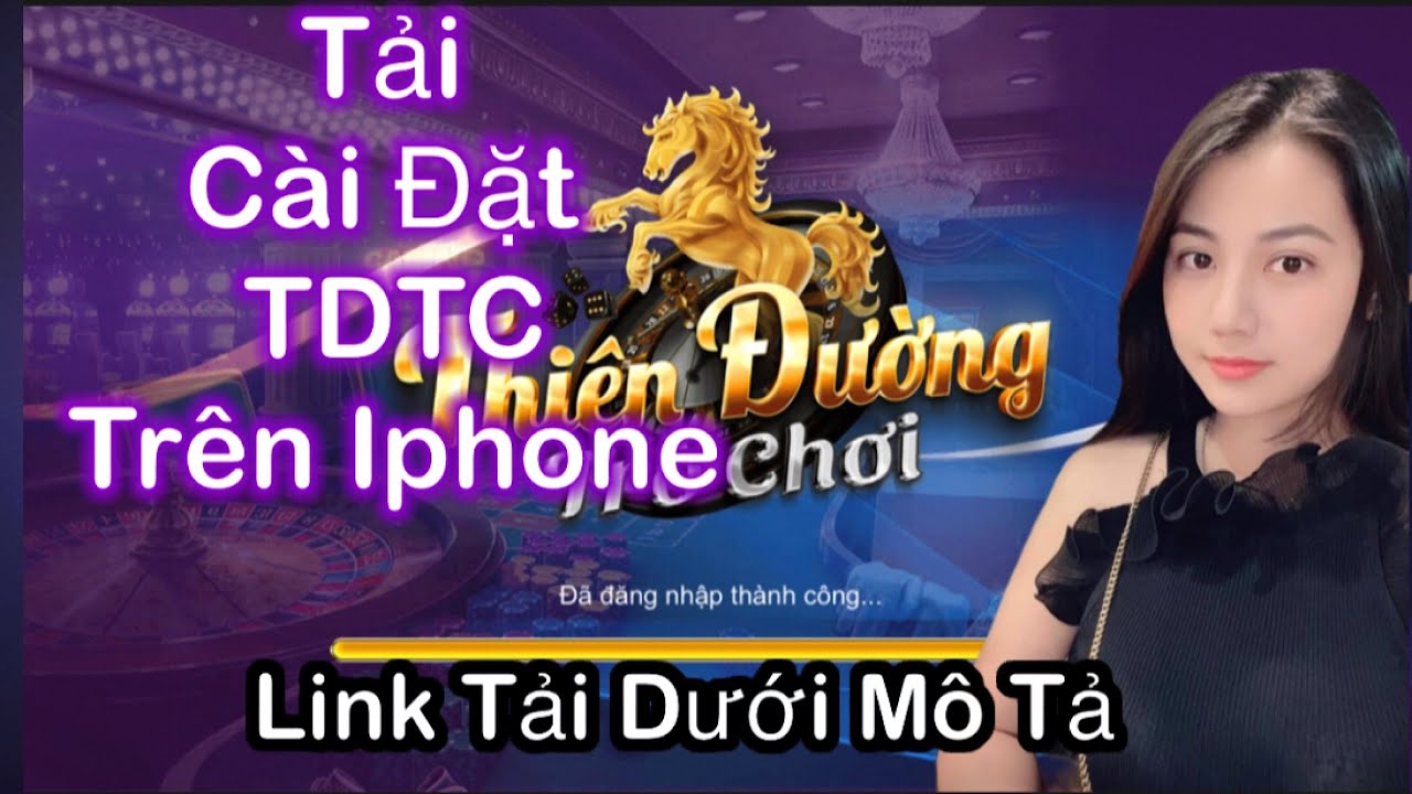 #1 Thiên Đường Trò Chơi |TDTC | Tải TDTC Cho ios Mới Nhất