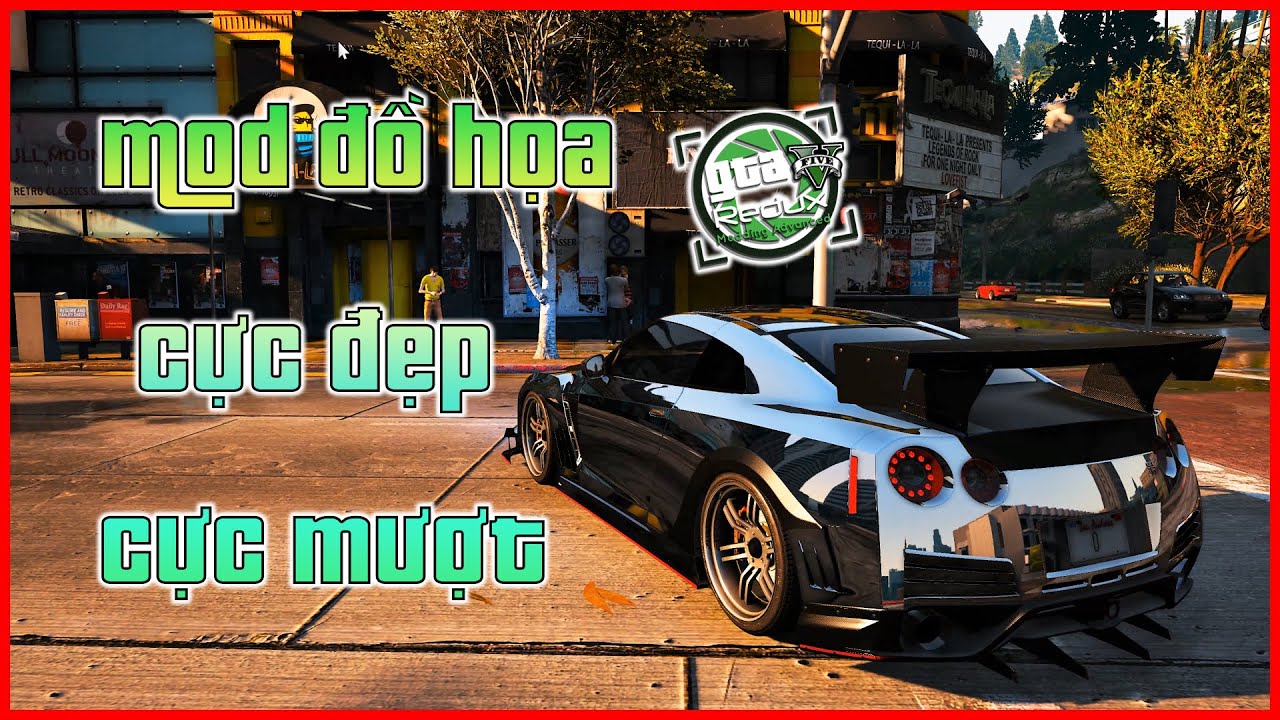 #1 Hướng dẫn mod đồ họa GTA 5 Redux v1.9 – Cực đẹp – Cực mượt – Thành công 100% Mới Nhất