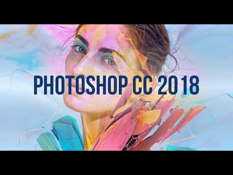 #1 Hướng Dẫn Download + Cài Đặt Phần Mềm Adobe Photoshop CC 2018 Portable Free Mới Nhất