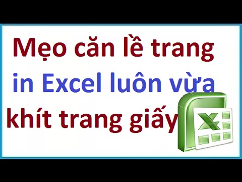 #1 Cách căn nhanh trang in Excel luôn vừa khít trang giấy Mới Nhất