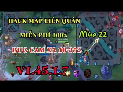 #1 Miễn Phí H4ck Map Liên Quân Mùa 22 | Hướng Dẫn Cài Đặt Bug Tầm Nhìn Xa Liên Quân Cam 10 Đến 35 V1.45 Mới Nhất