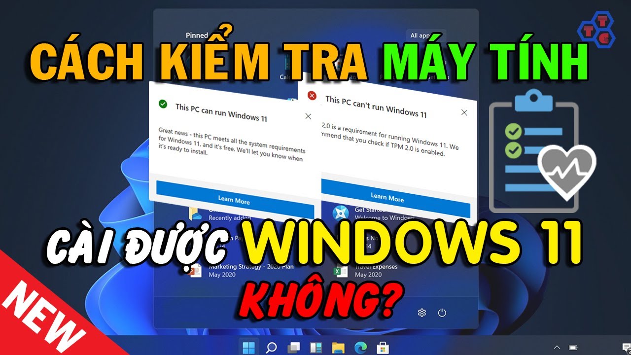 #1 Cách kiểm tra PC có đủ điều kiện cài Windows 11 không? Mới Nhất