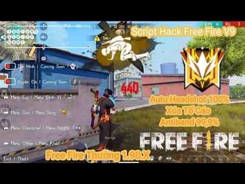 #1 [ FREE FIRE ] SCRIPT H.A.C.K V9 OB34 1.90.X | AIM BOT | HEADSHOT 100% | XÓA TỐ CÁO | CHỐNG BAN ACC Mới Nhất