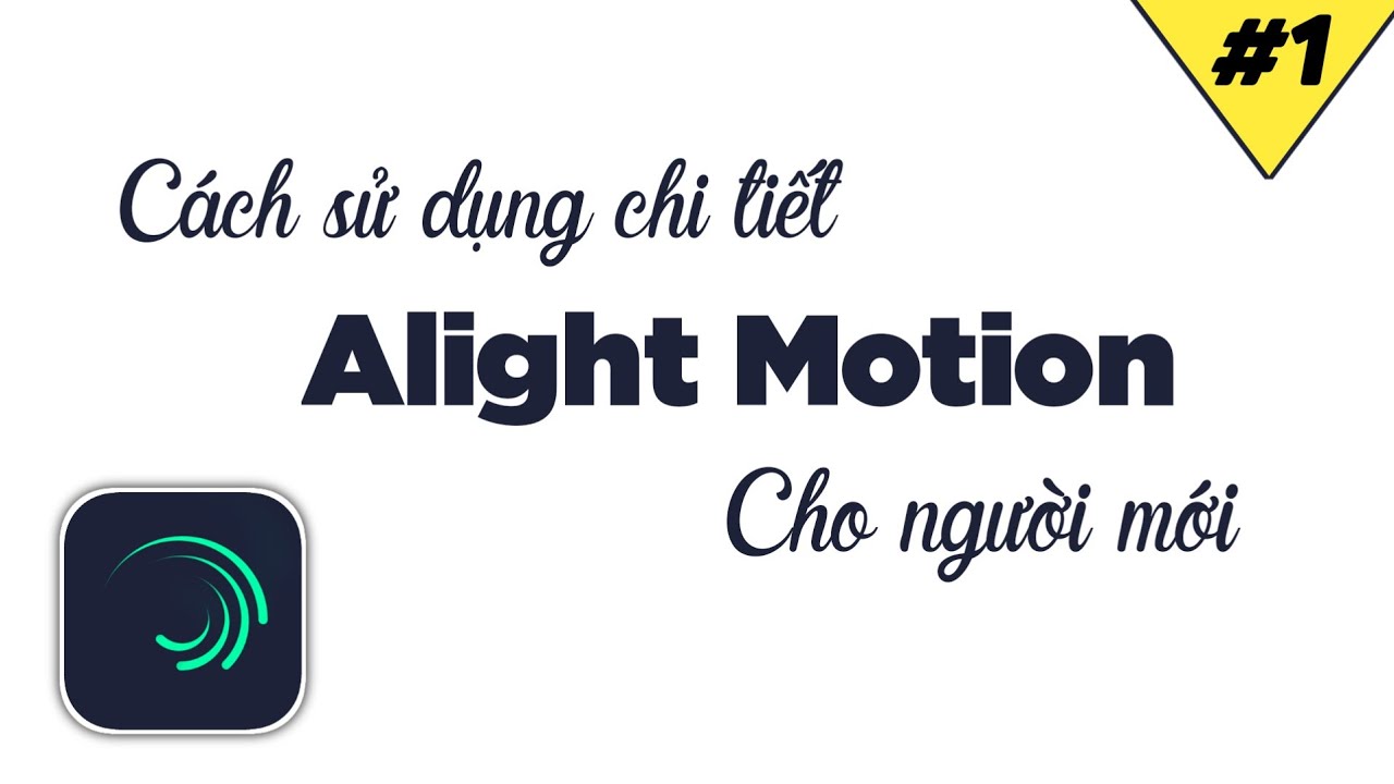 #1 Cách sử dụng chi tiết ứng dụng Alight Motion cho người mới tập 1 || Hoa Edit with #AlightMotion Mới Nhất