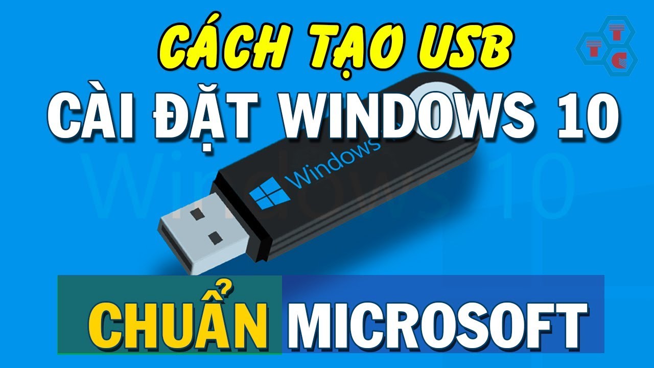 #1 Cách tạo USB cài đặt Windows 10 chính chủ Microsoft mới nhất Mới Nhất