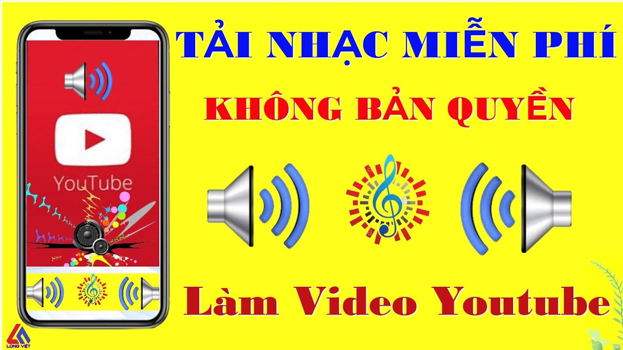 #1 Cách Tải Nhạc Và Hiệu Ứng Âm Thanh Không Bản Quyền Ngay Trên Điện Thoại Mới Nhất